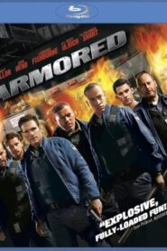 Armored (2009) Dual Audio Hindi ORG BluRay x264 AAC 1080p 720p 480p ESub