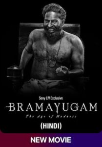 Bramayugam (2024) Dual Audio Hindi ORG SonyLiv x264 AAC 1080p 720p 480p ESub