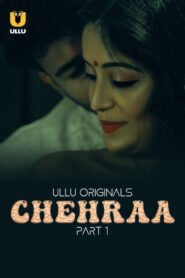Chehraa Part 1 (2024) S01 Hindi Ullu Web Series 1080p Watch Online