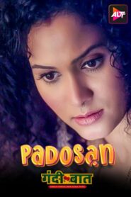 Gandii Baat-Padosan (2018) S01 Hindi AltBalaji Hot Web Series x264 AAC 720p 480p ESub