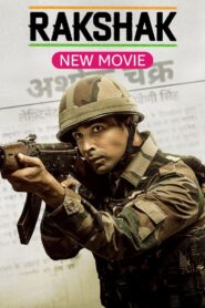 Rakshak Indias Brave (2023) S02 Hindi AMZN WEB-DL H264 AAC 1080p 720p ESub