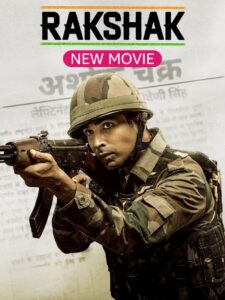 Rakshak Indias Brave (2023) S02 Hindi AMZN WEB-DL H264 AAC 1080p 720p ESub