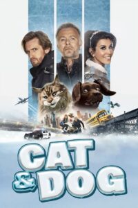 Cat and Dog (2024) Dual Audio [Hindi HQ-English] WEB-DL x264 AAC 1080p 720p 480p Download