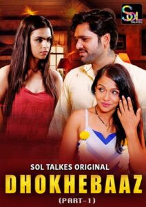 Dhokhebaaz (2024) S01E01-03 Hindi SolTalkies Web Series 1080p Watch Online