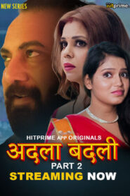 Adla Badli (2024) S01E04-05 Hindi HitPrime Hot Web Series 1080p Watch Online