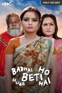 Badhai Ho Beti Huee Hai (2023) Hindi Zee5 WEB-DL H264 AAC 1080p 720p 480p Download