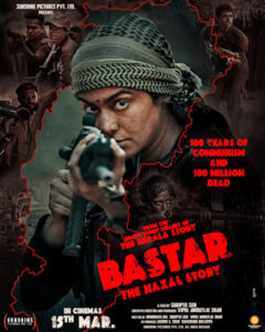 Bastar: The Naxal Story (2024) Hindi ZEE5 WEB-DL H264 AAC [2160p 1080p 720p 480p] ESub