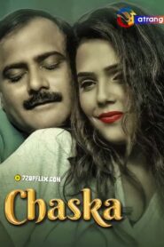 Chaska (2024) Hindi Atrangii Short Film 1080p Watch Online