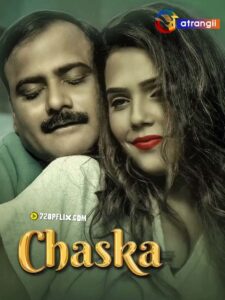 Chaska (2024) Hindi Atrangii Short Film 1080p Watch Online