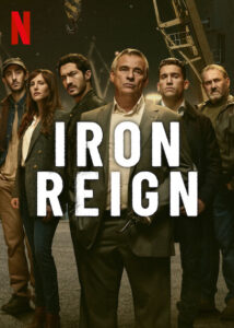 Iron Reign (2024) S01 Dual Audio Hindi ORG NF WEB-DL H264 AAC 720p 480p ESub