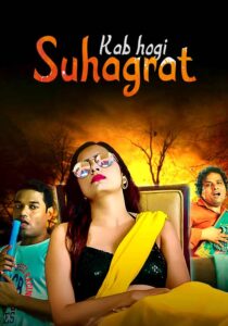 Kab Hogi Suhagraat (2024) S01 Hindi WEB-DL H264 AAC 1080p 720p ESub
