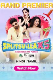 MTV Splitsvilla X5 (2024) S15E07 Hindi JC WEB-DL H264 AAC 1080p 720p Download