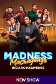 Madness Machayenge India Ko Hasayenge (2024) S01E06 Hindi SonyLiv WEB-DL H264 AAC 1080p 720p Download