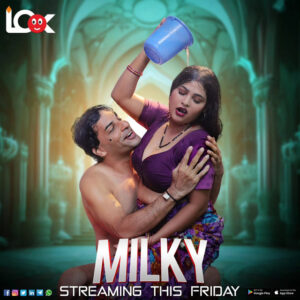 Milky (2024) S01E01-05 Hindi LookEntertainment Hot Web Series 1080p Watch Online