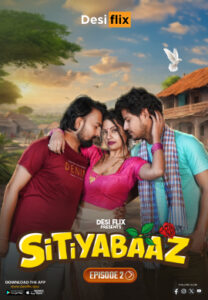 Sitiyabaaz (2024) S01E02 Hindi DesiFlix Hot Web Series 720p Watch Online