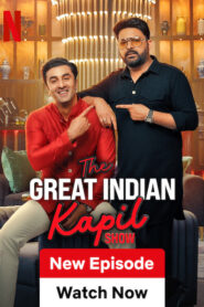 The Great Indian Kapil Show (2024) S01E06 Hindi NF WEB-DL H264 AAC 1080p 720p 480p ESub