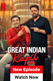 The Great Indian Kapil Show (2024) S01E12 Hindi NF WEB-DL H264 AAC 1080p 720p 480p ESub