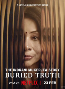 The Indrani Mukerjea Story Buried Truth (2024) S01 Hindi NF WEB-DL H264 AAC 1080p 720p 480p ESub