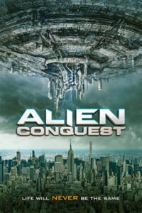 Alien Conquest (2021) Dual Audio Hindi ORG WEB-DL H264 AAC 1080p 720p 480p ESub