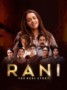 Rani: The Real Story (2023) Hindi AMZN WEB-DL H264 AAC 1080p 720p ESub