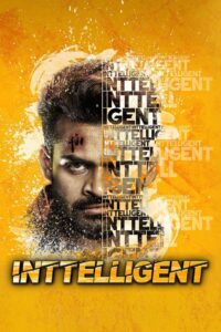 Inttelligent (2018) UNCUT Dual Audio Hindi ORG WEB-DL H264 AAC 1080p 720p 480p ESub