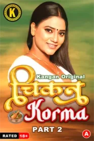 Chikan Corma (2024) S01E03-04 Hindi Kangan Hot Web Series 720p Watch Online
