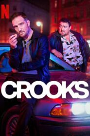 Crooks (2024) S01 Dual Audio Hindi ORG NF WEB-DL H264 AAC 1080p 720p 480p ESub