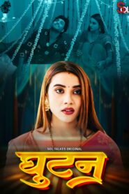 Ghutan (2024) S01 Hindi SolTalkies Hot Web Series 1080p Watch Online