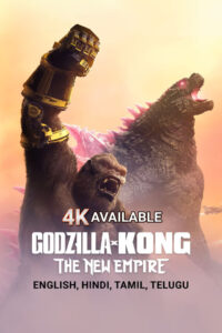 Godzilla x Kong The New Empire (2024) Dual Audio [Hindi -English] WEB-DL H264 AAC 2160p 1080p 720p 480p ESub