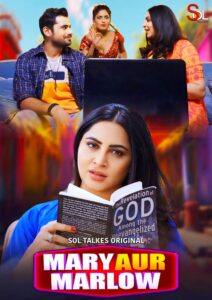 Mary Aur Marlow (2024) S01E01-02 Hindi SolTalkies Hot Web Series 720p Watch Online