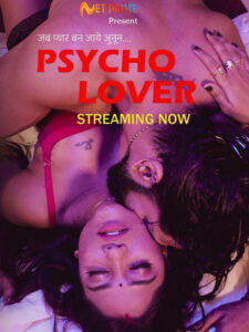 Psycho Lover (2024) S01E01 Hindi NetPrime Hot Web Series 720p Watch Online