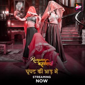 Rangeen Kahaniyan Ghoonghat Ki Aad Mein (2024) S04E01-02 Hindi AltBalaji Hot Web Series 1080p Watch Online