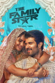 The Family Star (2024) Dual Audio [Hindi HQ-Telugu] WEB-DL H264 AAC 1080p 720p 480p Download