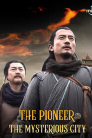 The Pioneer The Mysterious City (2022) Dual Audio Hindi ORG AMZN WEB-DL H264 AAC 1080p 720p 480p ESub