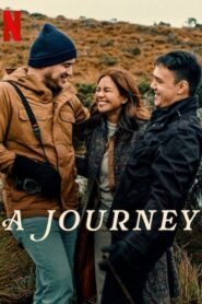 A Journey (2024) Dual Audio Hindi ORG NF WEB-DL H264 AAC 1080p 720p 480p ESub