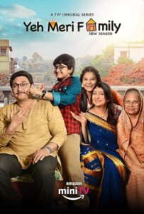 Yeh Meri Family (2024) S03 Hindi AMZN WEB-DL H264 AAC 1080p 720p 480p ESub