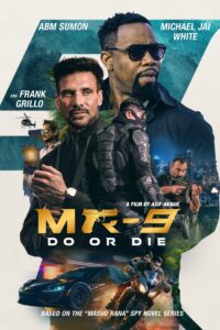 MR-9 Do or Die (2023) English WEB-DL H264 AAC 1080p 720p 480p ESub