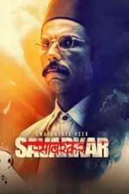 Swatantra Veer Savarkar (2024) Hindi ZEE5 WEB-DL H264 AAC 2160p 1080p 720p 480p ESub