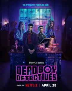 Dead Boy Detectives (2024) S01 Dual Audio Hindi ORG NF WEB-DL H264 AAC 1080p 720p 480p ESub