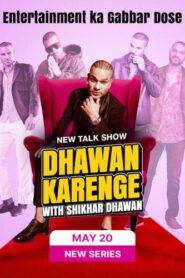 Dhawan Karenge With Shikhar Dhawan (2024) S01E01 Hindi JC WEB-DL H264 AAC 1080p 720p ESub