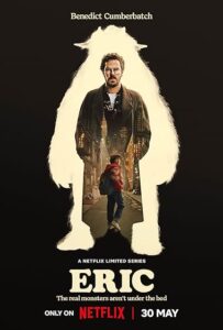 Eric (2024) S01 Dual Audio [Hindi-English] Netflix WEB-DL H264 AAC 1080p 720p 480p ESub