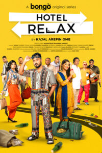 Hotel Relax (2023) S01 Bengali Bongo Web Series WEB-DL H264 AAC 1080p 720p 480p Download