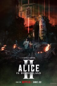 Alice in Borderland 2022 S02 Dual Audio Hindi ORG NF Web Series WEB-DL H264 AAC 1080p 720p 480p ESub