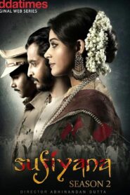 Sufiyana (2019) S02 Bengali AT WEB-DL H264 AAC 1080p 720p 480p Download