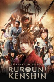 Rurouni Kenshin Part II Kyoto Inferno (2014) Dual Audio [Hindi-Japanese] BluRay H264 AAC 1080p 720p 480p ESub