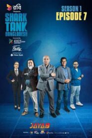 Shark Tank Bangladesh (2024) S01E07 Bengali BongoBD WEB-DL H264 AAC 1080p 720p 480p Download