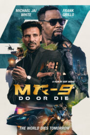 MR-9 Do or Die (2023) Dual Audio [Bengali-Hindi] AMZN WEB-DL H264 AAC 1080p 720p 480p ESub