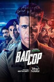 Bad Cop (2024) S01E01-02 Dual Audio [Bengali-Hindi] HS WEB-DL H264 AAC 1080p 720p 480p ESub