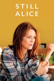 Still Alice (2014) Dual Audio [Hindi-English] BluRay H264 AAC 1080p 720p 480p ESub