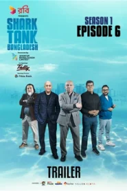 Shark Tank Bangladesh (2024) S01E06 Bengali BongoBD WEB-DL H264 AAC 1080p 720p 480p Download